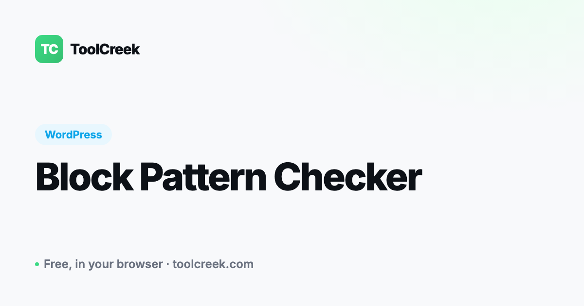 Block Pattern Checker: Validate WordPress Pattern Markup