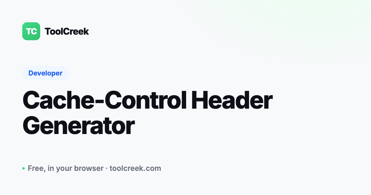 How to Build a Cache-Control Header (max-age, immutable, no-store)