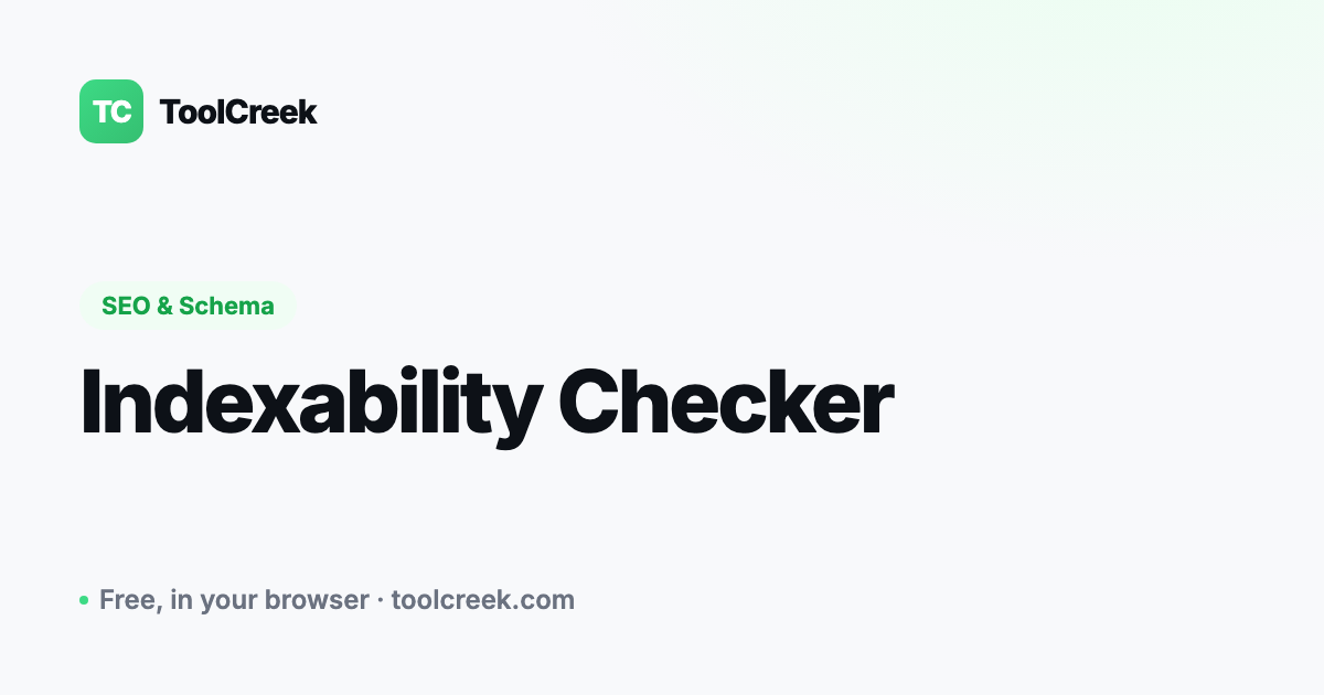 Indexability Checker: Can Google Index This Page?