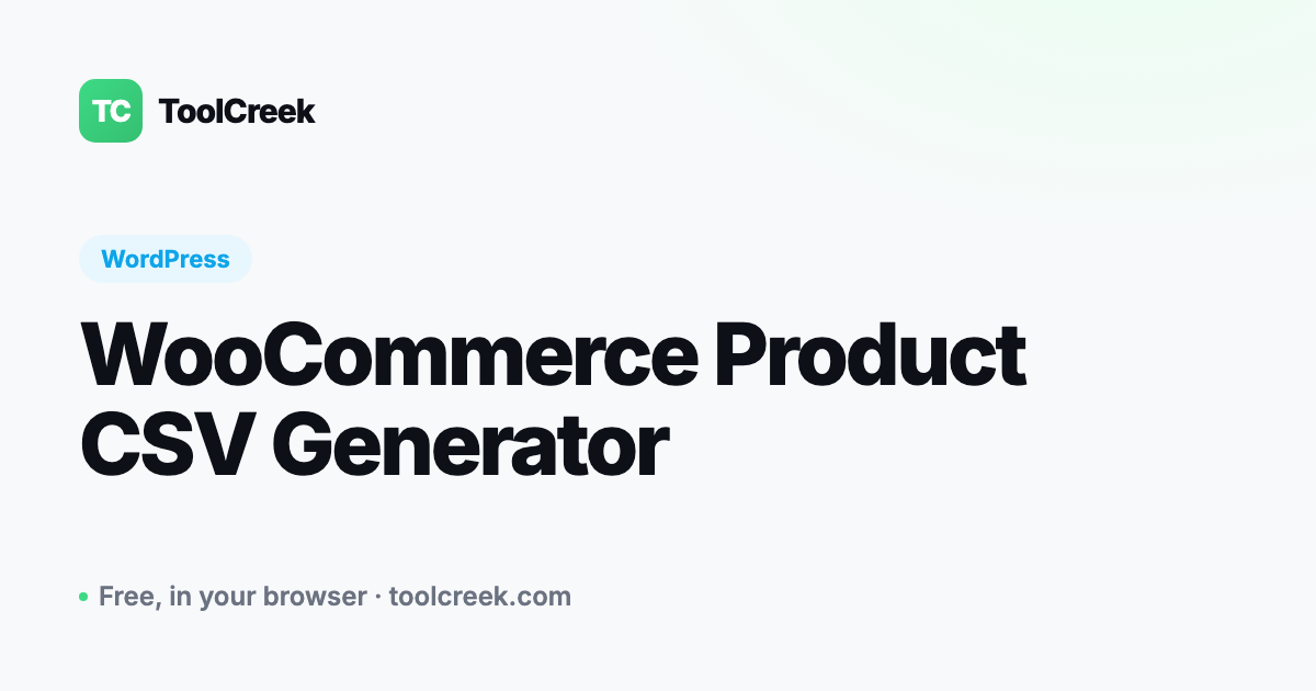 How to Create a WooCommerce Product Import CSV